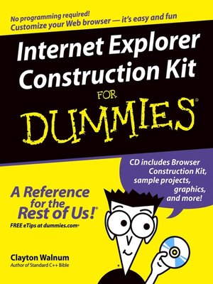 cover image of Internet Explorer Construction Kit For Dummies